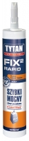 TYTAN Fix² RAPID Klej High-Tack